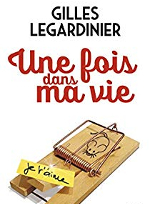 Une fois dans ma vie